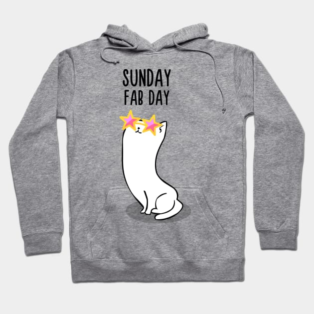 Sunday Fab Day Hoodie by AnishaCreations